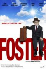 Watch Foster Megavideo