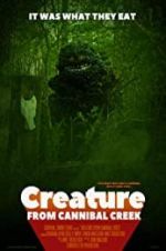 Watch Creature from Cannibal Creek Megavideo