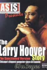 Watch A Gangsta's Story The Life Story Of Larry Hoover Megavideo