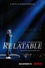 Watch Ellen DeGeneres: Relatable Megavideo