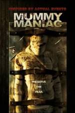 Watch Mummy Maniac Megavideo