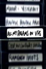 Watch All My Dreams on VHS Megavideo