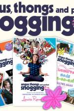 Watch Angus, Thongs And Perfect Snogging Megavideo