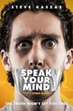 Watch Speak Your Mind Megavideo