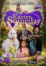 Watch Easter Someday Megavideo