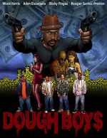 Watch Dough Boys Megavideo