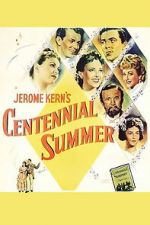 Watch Centennial Summer Megavideo