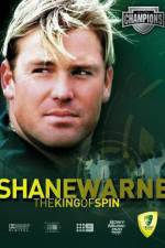 Watch Shane Warne The King of Spin Megavideo