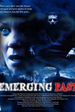 Watch Emerging Past Megavideo