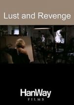 Watch Lust and Revenge Megavideo