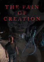 Watch The Pain of Creation (Short 2011) Megavideo