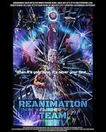 Watch Reanimation Team Megavideo