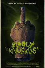 Watch Bloody Knuckles Megavideo