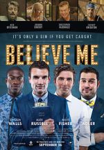 Watch Believe Me Megavideo