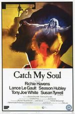 Watch Catch My Soul Megavideo