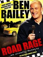 Watch Ben Bailey: Road Rage (TV Special 2011) Megavideo