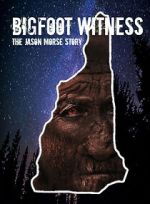 Watch Bigfoot Witness: The Jason Morse Story Megavideo