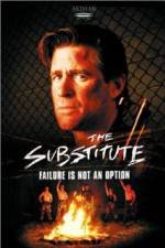 Watch The Substitute: Failure Is Not an Option Megavideo