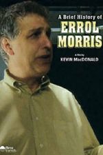 Watch A Brief History of Errol Morris Megavideo