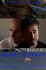 Watch Blue Strait Megavideo