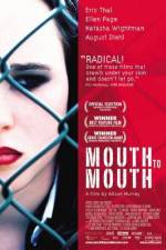 Watch Mouth to Mouth Megavideo