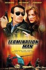 Watch Termination Man Megavideo