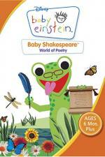 Watch Baby Einstein: Baby Shakespeare World of Poetry Megavideo