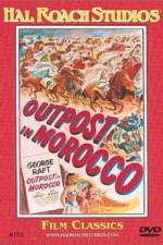 Watch Outpost in Morocco Megavideo