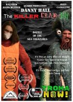 Watch Danny Hall the Killer Crab Elf Megavideo