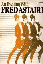 Watch An Evening with Fred Astaire Megavideo