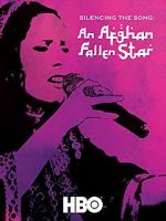 Watch Silencing the Song: An Afghan Fallen Star Megavideo