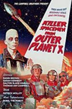 Watch Killer Spacemen from Outer Planet X Megavideo
