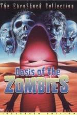 Watch Oasis Of The Zombies Megavideo