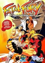 Watch Fatal Fury: Legend of the Hungry Wolf Megavideo