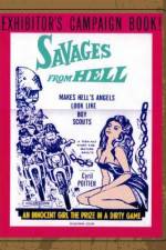 Watch Savages from Hell Megavideo