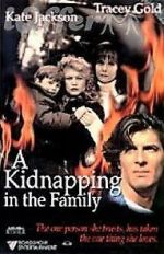 Watch A Kidnapping in the Family Megavideo