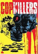 Watch Cop Killers Megavideo