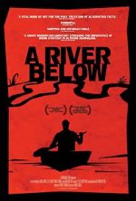 Watch A River Below Megavideo