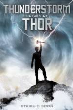 Watch Thunderstorm The Return of Thor Megavideo