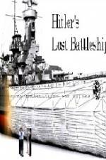 Watch Hitlers Lost Battleship Megavideo