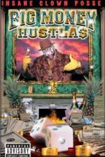 Watch Big Money Hustlas Megavideo