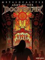 Watch Metalocalypse: Army of the Doomstar Megavideo