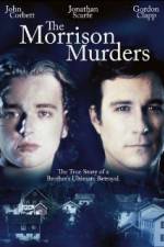 Watch The Morrison Murders Based on a True Story Megavideo