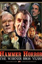 Watch Hammer Horror: The Warner Bros. Years Megavideo