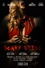 Watch Scary Bride Megavideo
