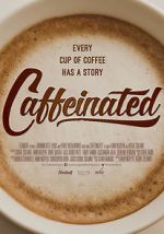 Watch Caffeinated Megavideo