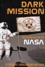 Watch Dark Mission: The Secret History of NASA Megavideo