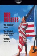 Watch Bob Roberts Megavideo