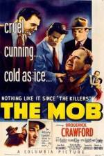 Watch The Mob Megavideo