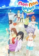 Watch Non Non Biyori: The Movie - Vacation Megavideo